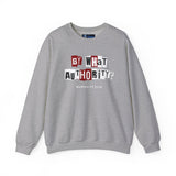 "By What Authority" Crewneck Sweatshirt