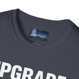Softstyle T-Shirt Upgrade Your Crew Upgrade Your Life Tee