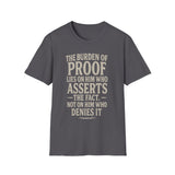 Unisex T-Shirt The Burden of Proof Graphic Tee