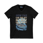 T-Shirt Boat Full of Holes Unisex V-Neck Tee