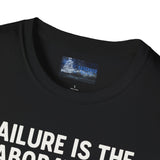 Motivational Unisex T-Shirt - Failure is the Laboratory to Success