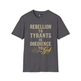 T-Shirt Rebellion to Tyrants Unisex Softstyle