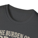 Unisex T-Shirt The Burden of Proof Graphic Tee