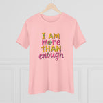 Cotton Tee - More than enough