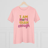 Cotton Tee - More than enough
