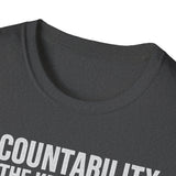 Accountability T-Shirt