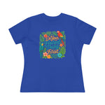Fearless Women's Tee - 'do your feared thing first'