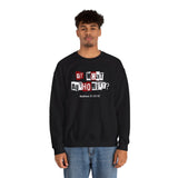 "By What Authority" Crewneck Sweatshirt