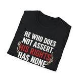 Unisex T-Shirt Asserting Rights Design