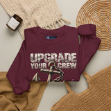 Upgrade Your Crew, Upgrade Your Life Anchor Sweatshirt