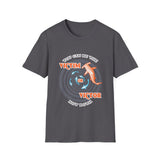 You Can Be The Victim Or The Victor Not Both,, Men's Lightweight Fashion Tee