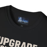 Softstyle T-Shirt Upgrade Your Crew Upgrade Your Life Tee