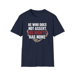 Unisex T-Shirt Asserting Rights Design