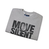Move Silent Stand Legendary Motivational Sweatshirt