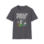 Motivational Unisex T-Shirt - Failure is the Laboratory to Success