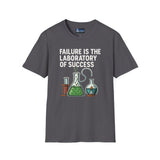 Motivational Unisex T-Shirt - Failure is the Laboratory to Success