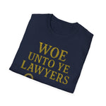 woe unto ye Lawers