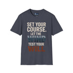 Set Your Course Unisex T-Shirt