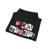 By what Authority hoodie