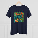 Fearless Women's Tee - 'do your feared thing first'