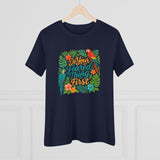 Fearless Women's Tee - 'do your feared thing first'
