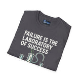 Motivational Unisex T-Shirt - Failure is the Laboratory to Success