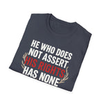 Unisex T-Shirt Asserting Rights Design