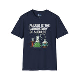 Motivational Unisex T-Shirt - Failure is the Laboratory to Success