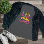 Cotton Tee - More than enough