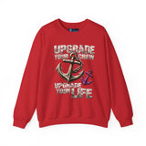 Upgrade Your Crew, Upgrade Your Life Anchor Sweatshirt