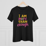 Cotton Tee - More than enough