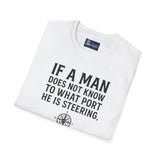 Nautical Quote Unisex T-Shirt