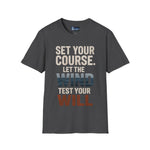 Set Your Course Unisex T-Shirt