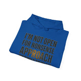 Approach respectfully Hoodie - Heavy Blend
