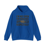 Approach respectfully Hoodie - Heavy Blend
