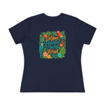 Fearless Women's Tee - 'do your feared thing first'