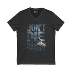 T-Shirt - 'Don't Die in a Rowboat' Unisex Jersey Short Sleeve V-Neck Tee