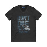 T-Shirt - 'Don't Die in a Rowboat' Unisex Jersey Short Sleeve V-Neck Tee