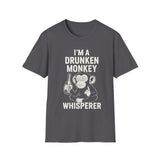 T-Shirt Drunken Monkey Whisperer Funny Graphic Tee
