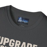 Softstyle T-Shirt Upgrade Your Crew Upgrade Your Life Tee