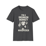 T-Shirt Drunken Monkey Whisperer Funny Graphic Tee