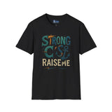 Graphic Tee - 'Strong c's raise me'