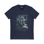 T-Shirt - 'Don't Die in a Rowboat' Unisex Jersey Short Sleeve V-Neck Tee