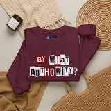 "By What Authority" Crewneck Sweatshirt