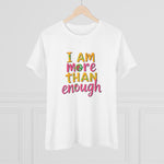 Cotton Tee - More than enough