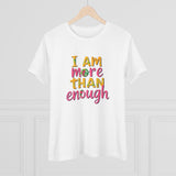 Cotton Tee - More than enough