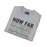 Unisex T-Shirt - Boat Full of Holes