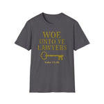 woe unto ye Lawers