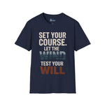Set Your Course Unisex T-Shirt