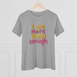 Cotton Tee - More than enough